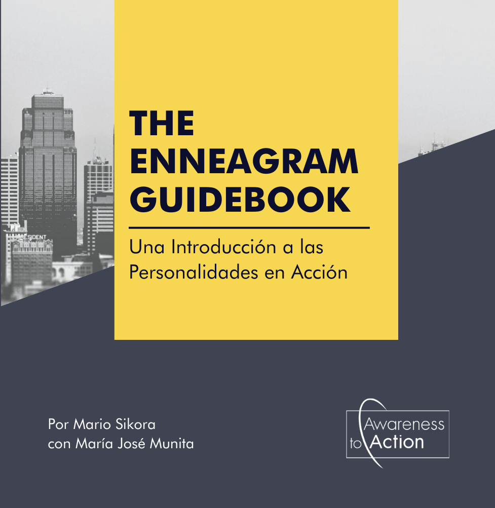 The Awareness to Action Enneagram Guidebook: Introducción a las Personalidades en Acción