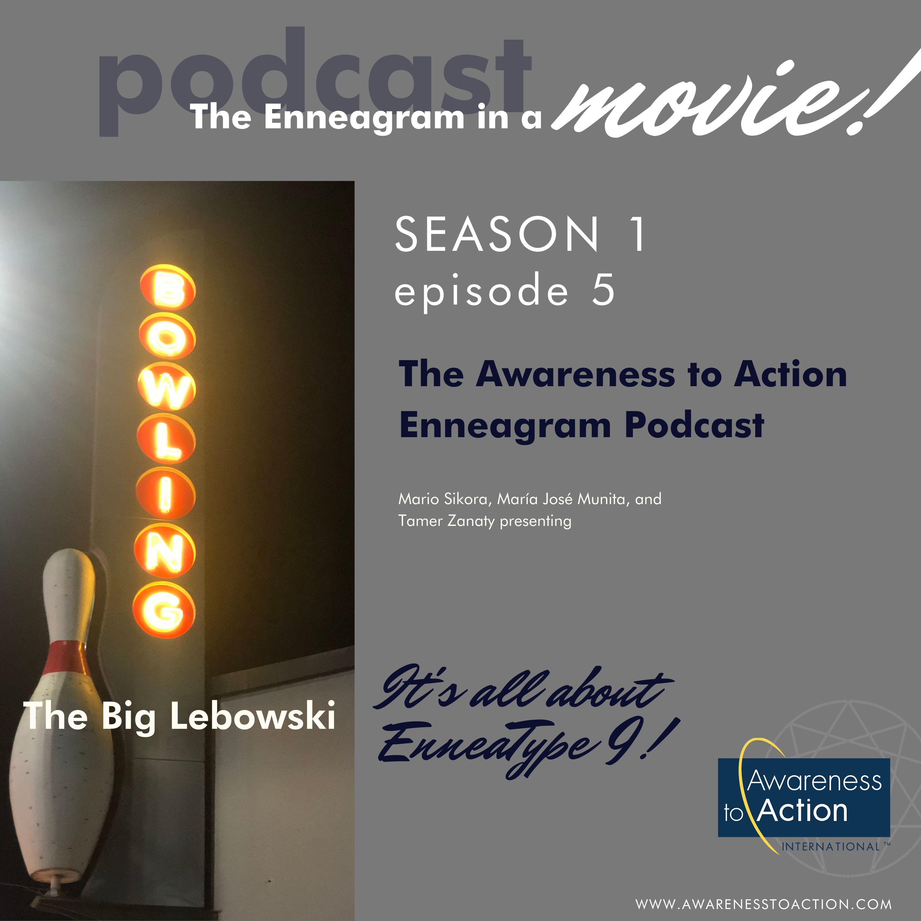 S1E5: “The Big Lebowski” and the Ennea-Type Nine, Striving to Feel Peaceful
